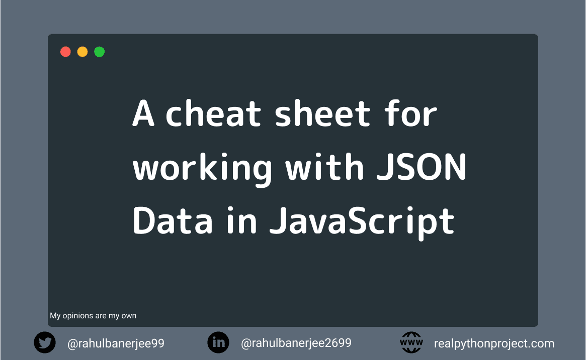 A cheat sheet for working with JSON Data in JavaScript